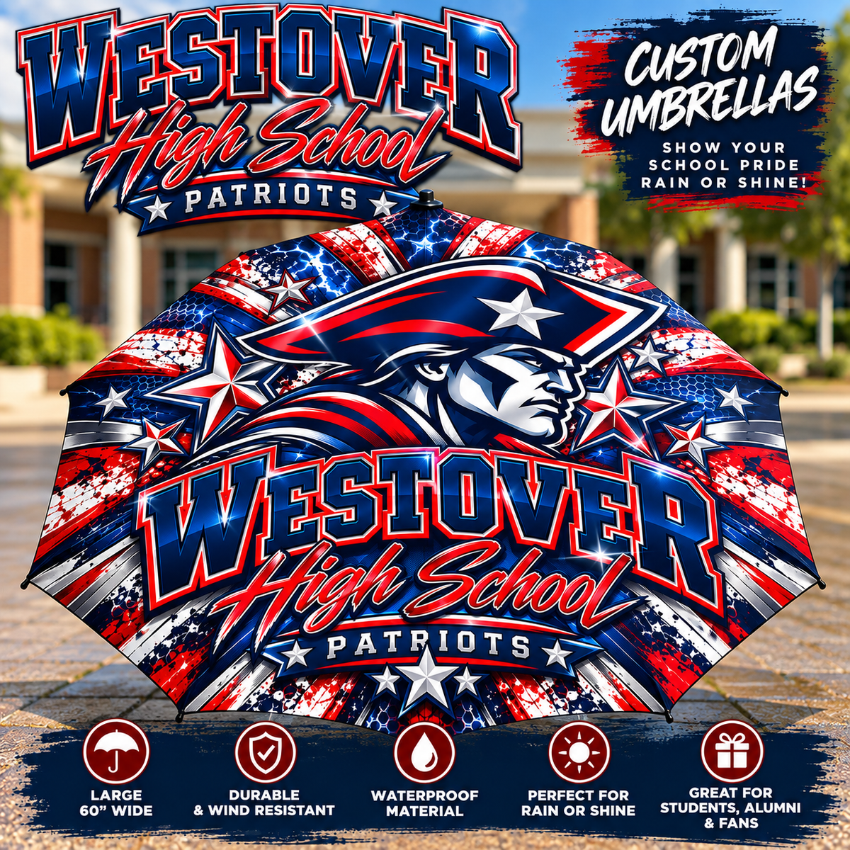Custom Westover high school patriots umbrella