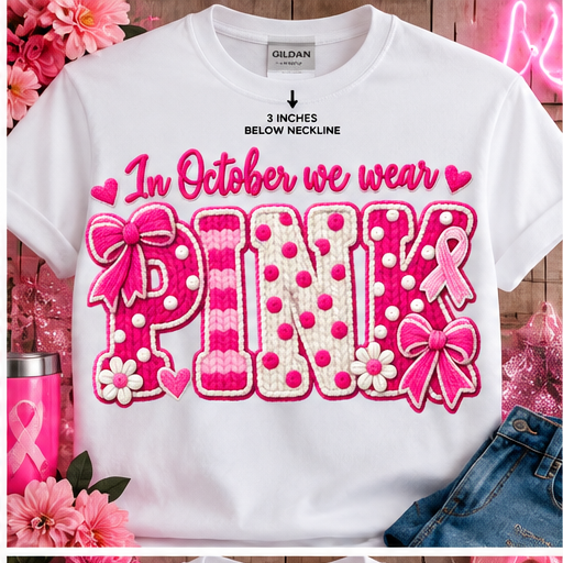 Breast cancer in October we wear pink shirt