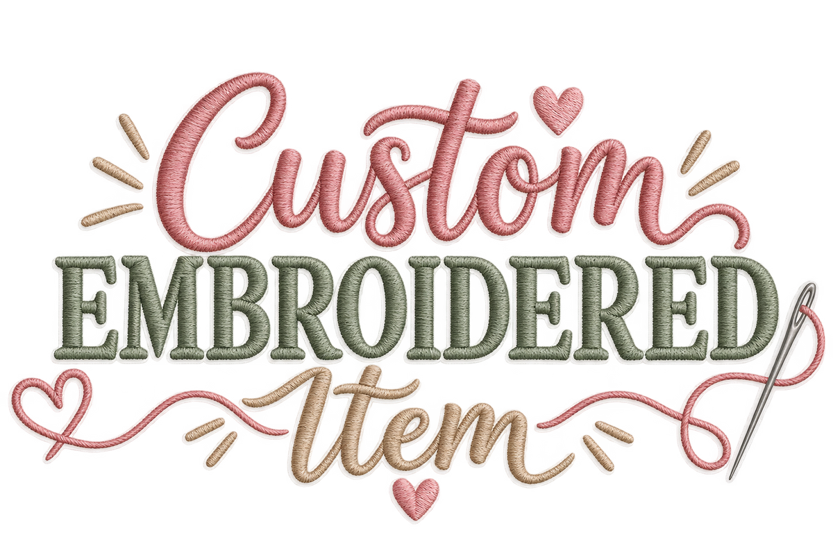 Custom Embroidered item